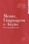 Mente Linguagem E Accao