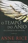 Tempo Do Anjo, O - Os Canticos Do Serafim