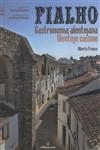 Fialho Gastronomia Alentejana (bilingue)