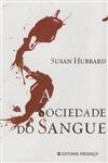 Sociedade Do Sangue, A
