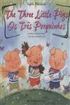 Tres Porquinhos, Os (bilingue)