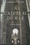 Catedral Do Mar, A