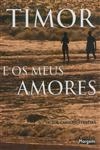 Timor E Os Meus Amores