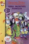 Incrivel Familia, Uma