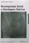 Recomposicao Social E Abordagens Teoricas