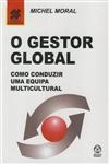 Gestor Global, O