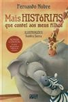 Mais Historias Que Contei Aos Meus Filhos