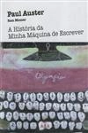 Historia Da Minha Maquina De Escrever, A
