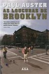 Loucuras De Brooklyn, As