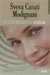 Desesperadamente Giulia