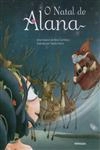 Natal De Alana, O