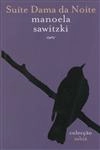 Suite Dama Da Noite