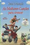 Melhores Cancoes Para Crescer, As