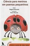 Ciencia Para Meninos Em Poemas Pequeninos