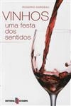 Vinhos Uma Festa Dos Sentidos