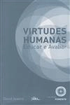 Virtudes Humanas Educar E Avaliar