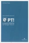 E Pt A Marca Interna Da Portugal Telecom