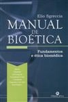Manual De Bioetica