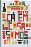 Ca Em Casa Somos