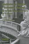 Candidatos Da Oposicao A Assembleia Nacional Do Estado Novo 1945 1973
