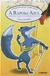 Rapoza Azul, A
