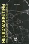 Neuromarketing Descodificando A Mente Do Consumidor