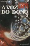 Voz Do Dono, A Vol2