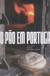 Pao Em Portugal, O
