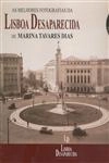 Melhores Fotografias Da Lisboa Desaparecida, As