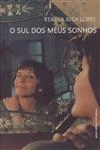 Sul Dos Meus Sonhos, O