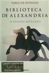 Biblioteca De Alexandria O Enigma Revelado