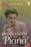 Professora De Piano, A