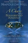 Chave Para O Pensamento Positivo, A