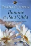 Ilumine A Sua Vida