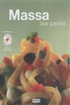 Massa Que Paixao