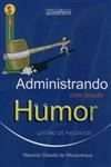 Administrando Com Muito Humor