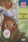 Viagem Da Sementinha, A