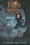 Encanto Das Trevas, O