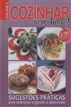 Cozinhar Sem Stress Vol2