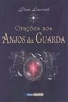 Oracoes Aos Anjos Da Guarda