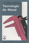Tecnologia Do Metal