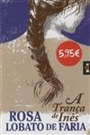 Tranca De Ines, A