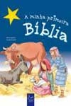 Minha Primeira Biblia, A
