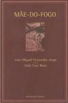 Mae Do Fogo