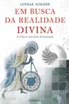Em Busca Da Realidade Divina Em Busca Da Realidade Divina