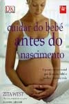 Cuidar Do Bebe Antes Do Nascimento