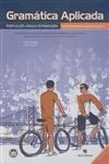 Gramatica Aplicada - Niveis Intermedio E Avancado