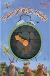 Meu Primeiro Relogio, O