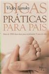 Dicas Praticas Para Pais