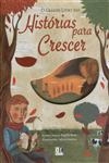 Grande Livro Das Historias Para Crescer, O